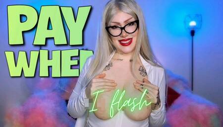 Pay when I flash 720p