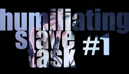 Humiliating slave task #1