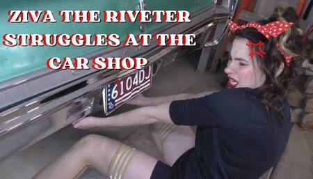 Ziva the Riveter Struggles at the Car Shop