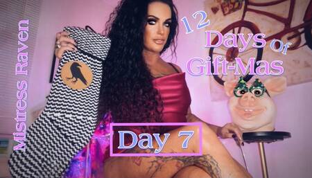 12 DAYS OF GIFT-MAS : DAY 7
