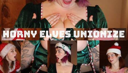 Santa's Horny Elves Unionize the North Pole