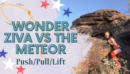 Ziva Fey - Wonder Ziva Struggles To Lift the Meteor