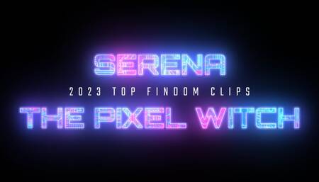 2023 Serena’s TOP FINDOM Clips ~ BBW Financial Domination ~ 1080p HD