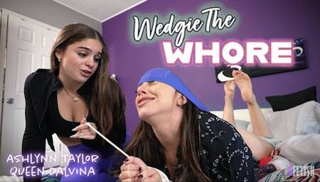 Ashlynn Taylor & Queen Dalvina - "Wedgie the Whore!" Hard Dominant Bound Atomic Wedgies - HD 1080p