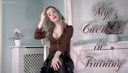 My Cuckold in Training