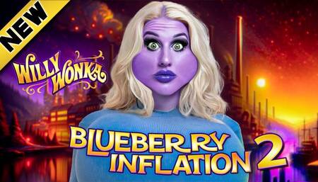 Blueberry Inflation at Willy Wonka's Chocolate Factory