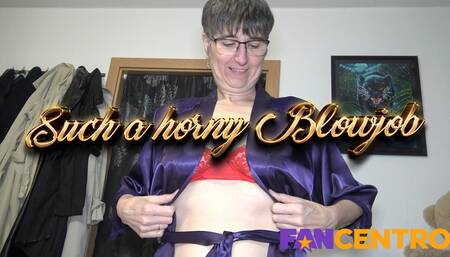 Such a horny Blowjob