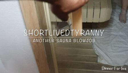 ShortLivedTyranny Another Sauna Blowjob
