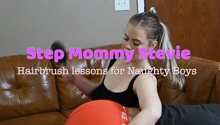 Step Mommy Stevie- Hairbrush Lessons for Naughty boys HD 1080p MOV