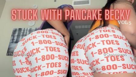 Stuck With Pancake Becky VOL 5 ft Sasha Monae