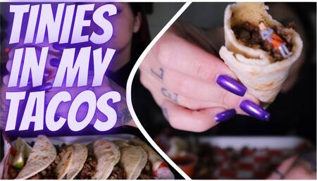 Tinies In My Taco