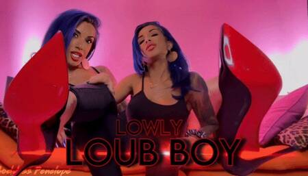 Lowly Loub Boy