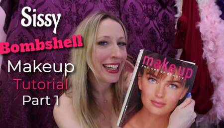 Sissy Bombshell Makeup Tutorial Part 1
