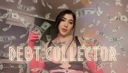 Debt Collector by Devillish Goddess Ileana