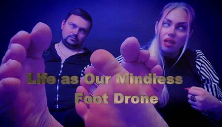 Beneath Our Soles: Your Life as Our Mindless Foot Drone