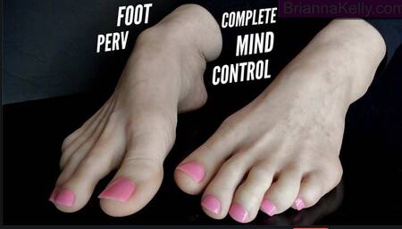 Foot Perv Complete Mind Control