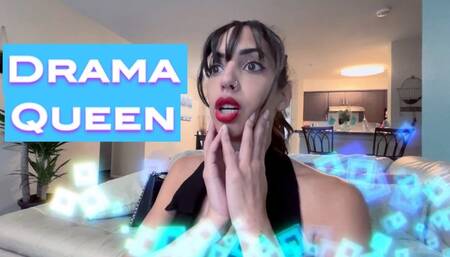 Drama Queen
