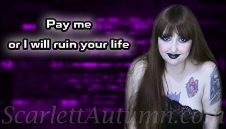 Pay me or I'll ruin your life - MP4 SD 480p