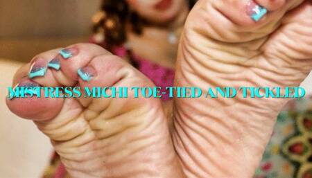 Mistress Michi Toe-Tied and Tickled