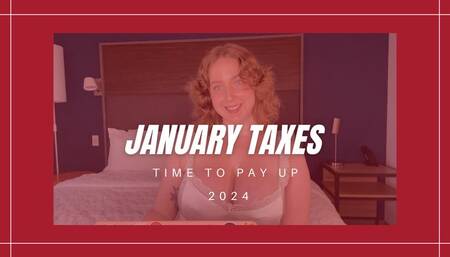 January Taxes 2024 Findom