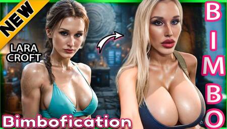 Bimbofication Transformation From Lara Croft to Mindless Bimbo Fuckdoll
