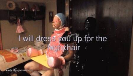 Lady Nymphodora - I will dress you up for the Highchair