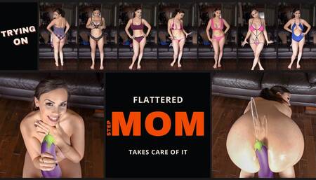 FLATTERED stepMOM TAKES CARE OF IT