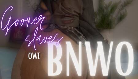 Gooner Slaves Owe BNWO