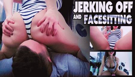 Jerking off and facesitting