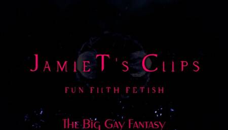 The Big Gay fantasy