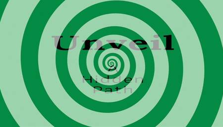 Unveil A Hidden Path