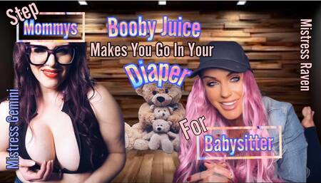 STEP-MOMMYS BOOBY JUICE MAKES YOU GO IN YOUR DIAPER FOR BABYSITTER