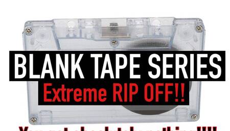 BLANK TAPE SERIES 1
