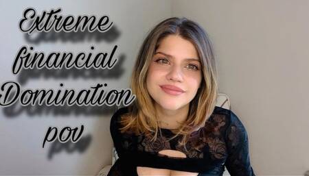Extreme Financial Domination POV