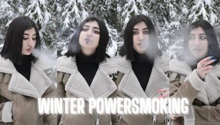 Winter Powersmoking