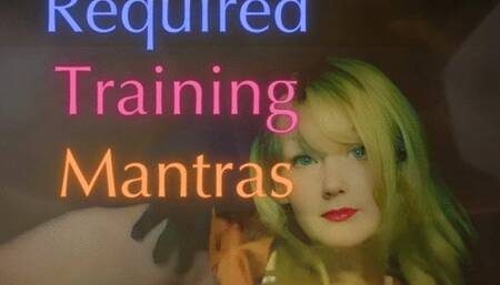 Required Training Mantras