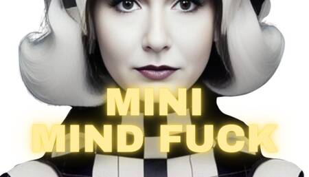 Mini Mind Fuck Thursday, February 22