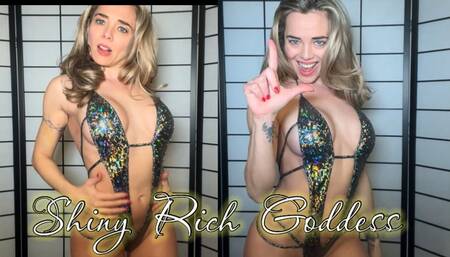 Shiny Rich Goddess