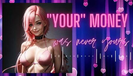 MP4 VERSION "Your" money was never yours