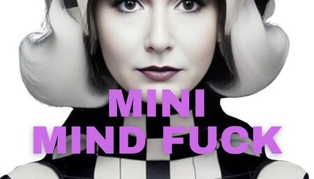 Mini Mind Fuck Friday, February 23