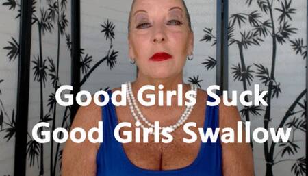 Sissy Good Girls Suck Good Girls Swallow XHD (MP4)