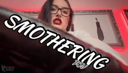 Time to control your breath - Smothering POV