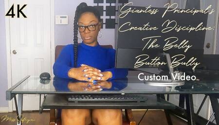 Giantess Principal's Creative Discipline - The Belly Button Bully - Custom - 4K