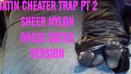 Satin Cheater Trap Pt 2 - sheer dress socks in HD720res