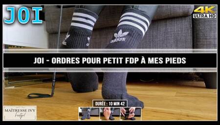 JOI - Ordres pour petit FDP à mes pieds 4K