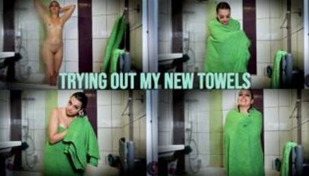 Trying Out My New Towels