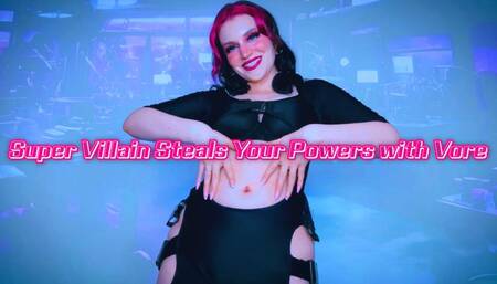 Super Villain Steals Your Powers with Vore