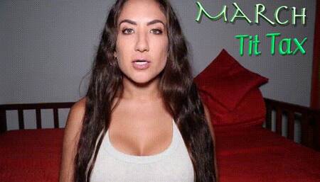 March Tit Tax