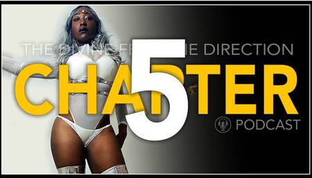 THE DIVINE FEMININE DIRECTION - Chapter 5) Your Attraction To Me Is An Energetic Pull, and Beyond Human