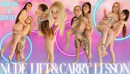 4K Ziva Fey With Kaiia Eve Nude Lift and Carry Lesson